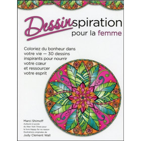 Dessinspiration pour la femme - Coloriez du bonheur dans votre vie