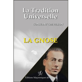 La Gnose - La Tradition Universelle
