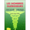 Les nombres guérisseurs - Une nouvelle numérologie