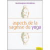 Aspects de la sagesse du yoga