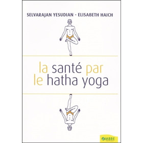 La santé par le hatha yoga