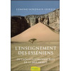 L'enseignement des esséniens - De Enoch aux manuscrits de la mer Morte
