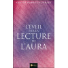 L'éveil par la lecture de l'aura