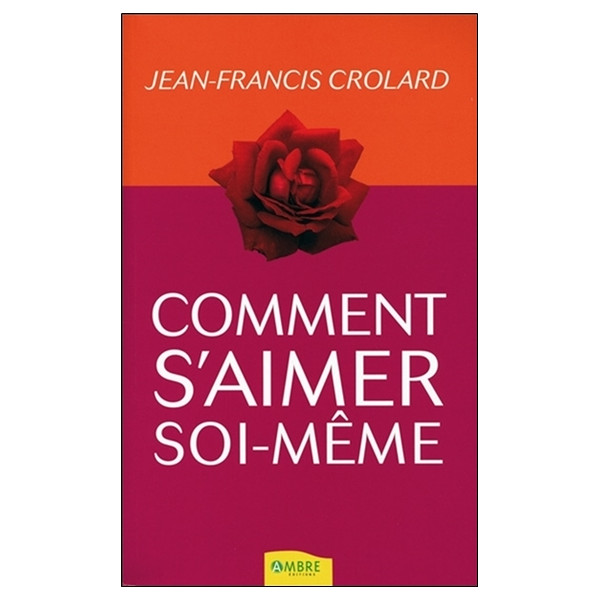 Comment s'aimer soi-même
