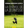 La chimie de la jeunesse