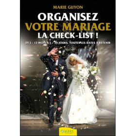 Organisez votre mariage - La check-list !