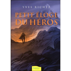 Petit éloge du héros
