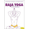 Raja yoga - La voie spirituelle