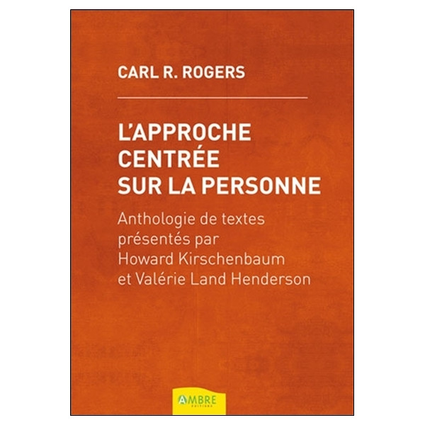 L'approche centrée sur la personne