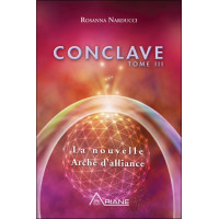 Conclave T3 - La nouvelle Arche d'alliance