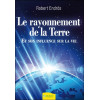 Le rayonnement de la Terre et son influence sur la vie