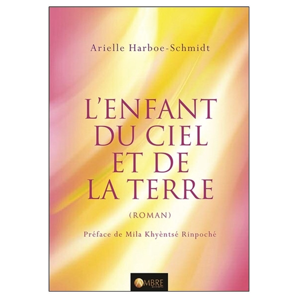 L'enfant du ciel et de la terre