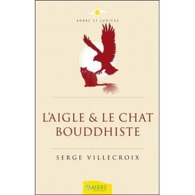 L'Aigle & le Chat bouddhiste
