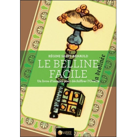 Le Belline facile - Un livre d'images pour déchiffrer l'Oracle