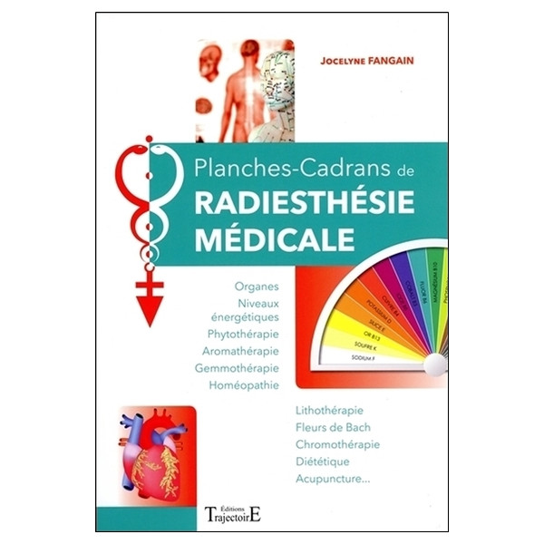 Planches-Cadrans de radiesthésie médicale