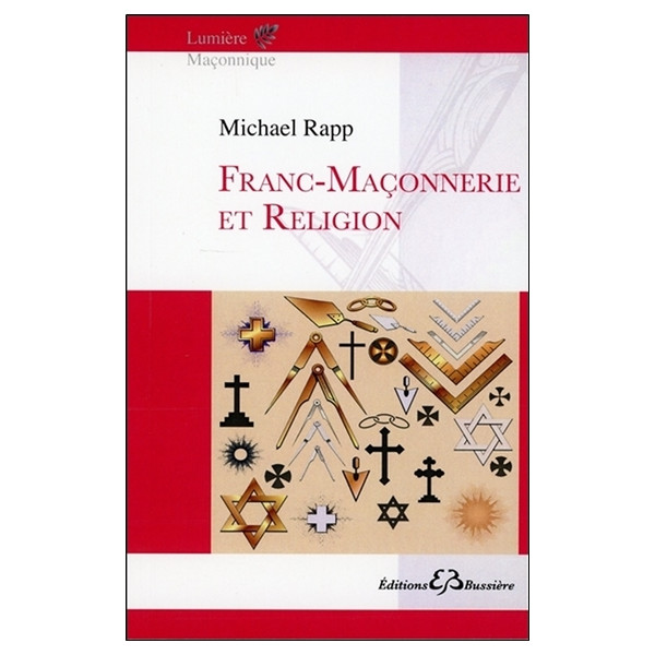 Franc-Maçonnerie et Religion