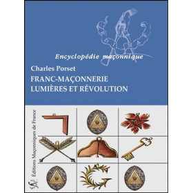 Franc-Maçonnerie - Lumières et Révolution
