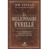 Le millionnaire éveillé - Trouver l'équilibre entre la quête de la richesse et la croissance spirituelle