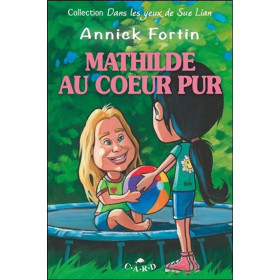 Mathilde au coeur pur