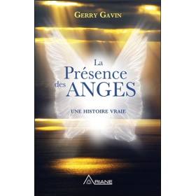 La Présence des Anges - Une histoire vraie