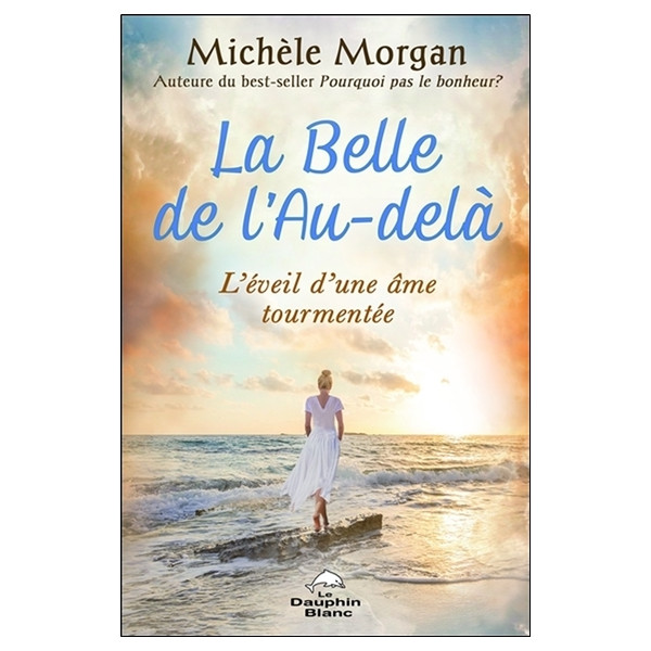 La Belle de l'Au-delà - L'éveil d'une âme tourmentée