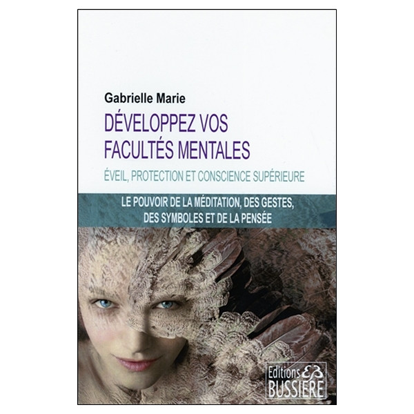 Développez vos facultés mentales