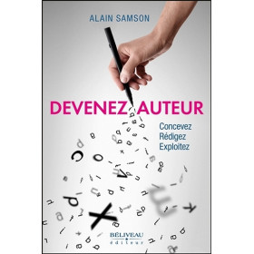 Devenez auteur - Concevez - Rédigez - Exploitez