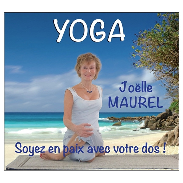 Yoga - Soyez en paix avec votre dos ! - DVD