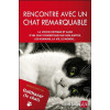 Rencontre avec un chat remarquable - Pensé et écrit par Balthazar le chat