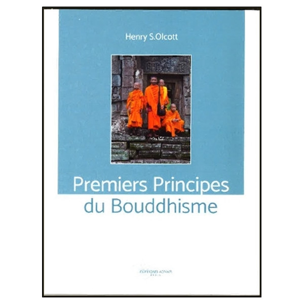 Premiers Principes du Bouddhisme