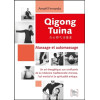 Qigong Tuina Tome 1 - Massage et automassage