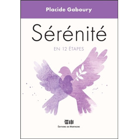 Sérénité en 12 étapes