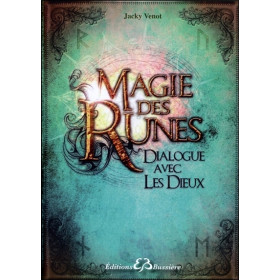Magie des Runes - Dialogue avec les Dieux