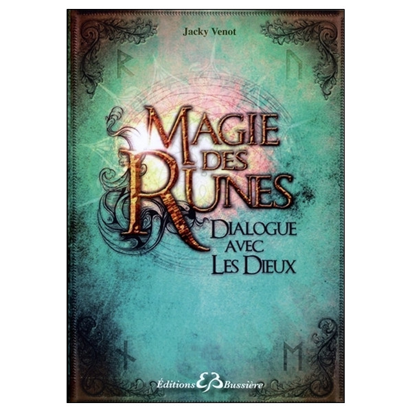 Magie des Runes - Dialogue avec les Dieux