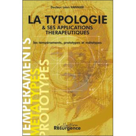 La typologie & ses applications thérapeutiques