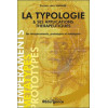 La typologie & ses applications thérapeutiques