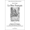 Le Rite Français T.1 - L'apprenti et le compagnon