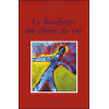 Le bonheur. un choix de vie
