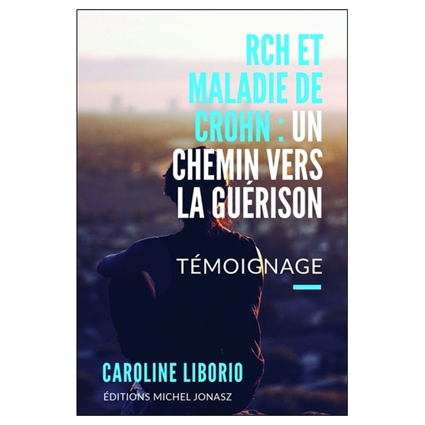 RCH et maladie de Crohn : un chemin vers la guérison