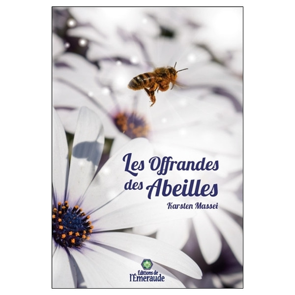 Les Offrandes des Abeilles