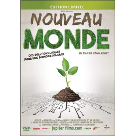 Nouveau Monde - Des solutions locales pour une économie plus solidaire - DVD