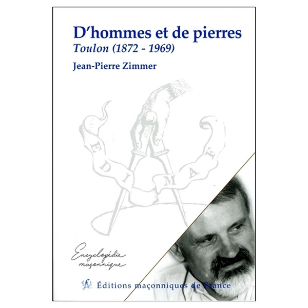 D'hommes et de pierres - Toulon (1872-1969)