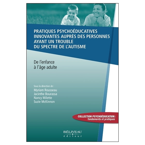 Pratiques psychoéducatives innovantes auprès des personnes ayant un trouble du spectre de l'autisme