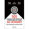 101 conseils pour propulser votre équipe de ventes au sommet - Pour les gestionnaires qui désirent exceller