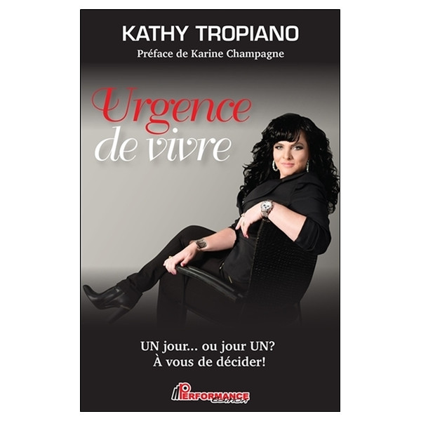 Urgence de vivre - Un jour... ou Jour un ? - A vous de décider !