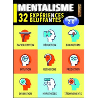 Mentalisme - 32 expériences bluffantes - Version 2.0