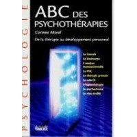 Abc des psychothérapies - de la thérapie au déveL'oppement personnel
