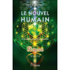 Le nouvel humain - L'évolution de l'humanité - Kryeon Tome XII