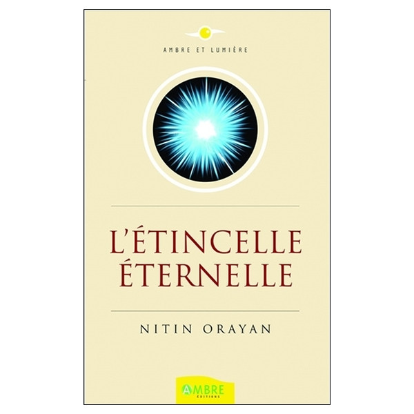 L'étincelle éternelle