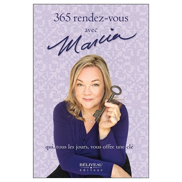 365 rendez-vous avec Marcia qui, tous les jours, vous offre une clé